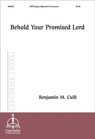 Behold Your Promised Lord SATB choral sheet music cover Thumbnail